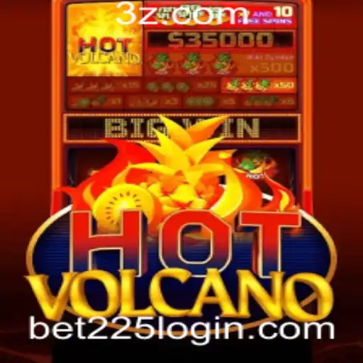 Descubra o Fascinante Mundo de HotVolcano com bet225