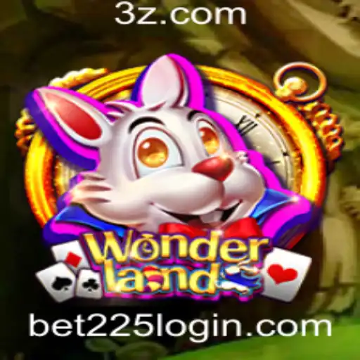 Descubra Wonderland: O Fascinante Mundo do Jogo Bet225